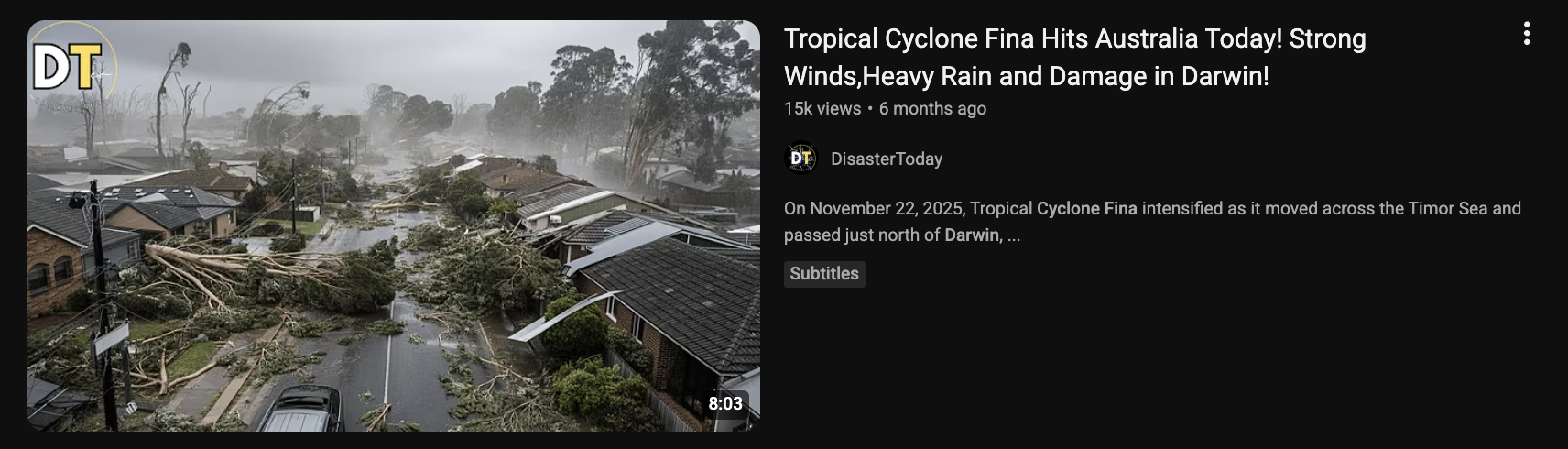 YouTube thumbnail from a channel called DisasterToday, titled Tropical Cyclone Fina Hits Australia Today, showing a wrecked suburban street with toppled trees.
