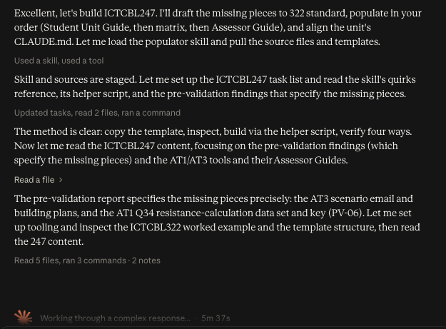 Cowork narrating its own progress: loading the populator skill, reading the pre-validation findings that specify the missing pieces, inspecting the ICTCBL322 worked example before building ICTCBL247